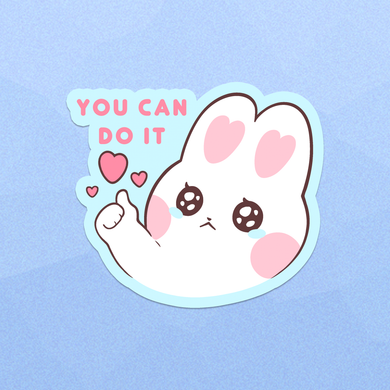 You Can Do It Bunny Sticker